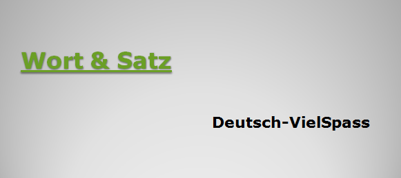 Wort & Satz neu - Wort & Satz