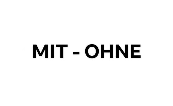 mit 570x350 - mit – ohne