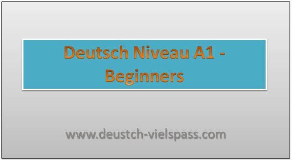 DFDGSD - Deutsch Niveau A1 - Beginners