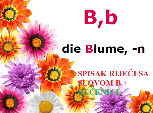 cvijece 510x379 - Njemački slovo B,b, nivo A1
