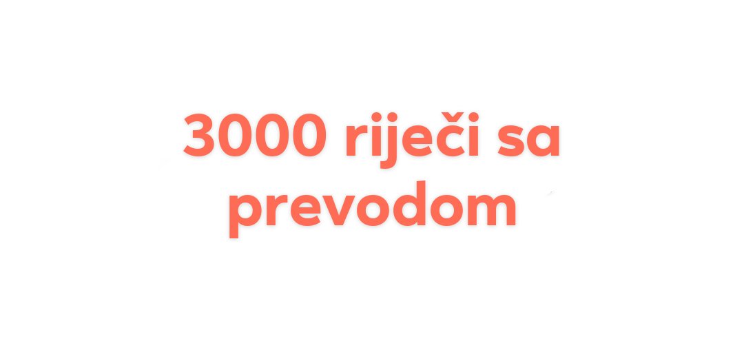 3000 rijeci - 3000 riječi sa prijevodom i primjeri (3000 Wörter mit Übersetzung und Beispiele)